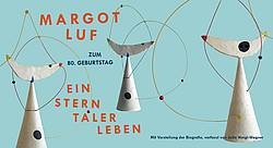 Margot Luf – Zum 80. Geburtstag