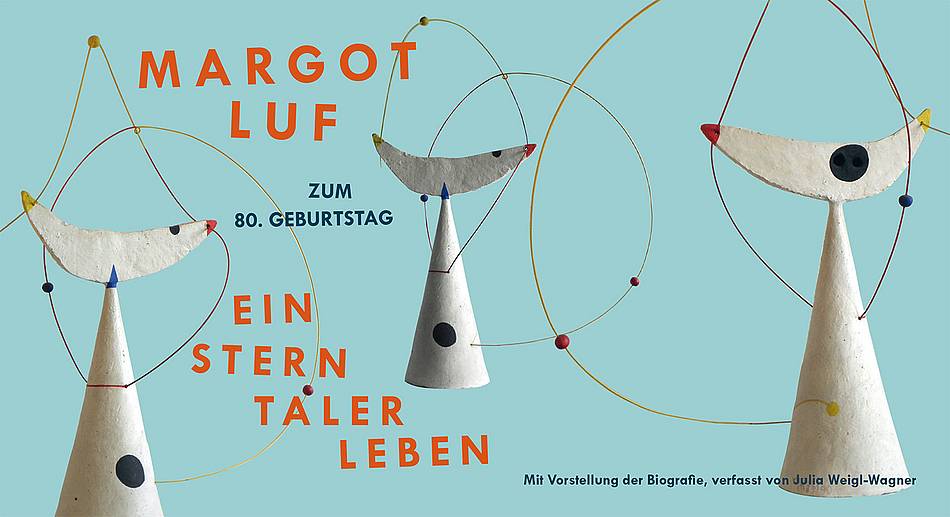 Margot Luf – Zum 80. Geburtstag